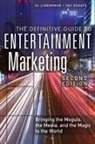 Pat Esgate, Patricia Esgate, Al Lieberman - The Definitive Guide to Entertainment Marketing