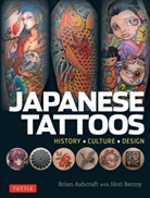 Ashcraft, Brian Ashcraft, BENNY, Hori Benny - Japanese Tattoos : History, Culture, Design