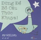 Mo Willems - Don't Let the Pigeon Stay Up Late!