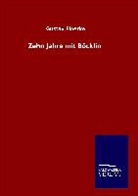 Gustav Floerke - Zehn Jahre mit Böcklin
