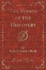 Robert Falcon Scott - The Voyage of the Discovery (Classic Reprint)