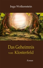 Inga Wolkenstein - Das Geheimnis von Klosterfeld