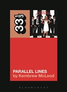 Kembrew Mcleod, Kembrew (University of Iowa McLeod - Blondie's Parallel Lines