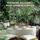 Loft Publications - Terraces, Balconies, Roof Gardens & Patios
