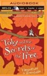 Timothée de Fombelle, Timothee Fombelle, Walter Kiechel, Peter Berkrot - Toby and the Secrets of the Tree (Audio book)