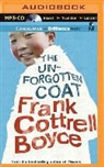Frank Cottrell Boyce, Frank/ Coomes Cottrell Boyce, Sarah Coomes - The Unforgotten Coat (Audio book)