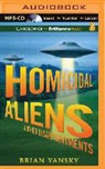 Brian Yansky, Brian/ Cendese Yansky, Alexander Cendese - Homicidal Aliens and Other Disappointments (Hörbuch)