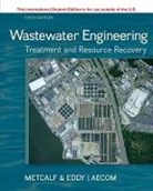 Franklin Burton, Franklin L. Burton, METCALF &amp; EDDY INC., Inc. Metcalf &amp; Eddy, METCALF &amp; EDDY INC., H. Stensel... - Wastewater Engineering