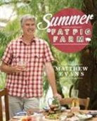 Matthew Evans, Evans Matthew - Summer on Fat Pig Farm