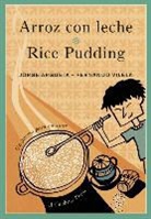 Jorge Argueta, Fernando Vilela, Vilela Fernando - Arroz con leche / Rice Pudding