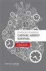 Board On Health Sciences Policy, Committee on the Treatment of Cardiac Ar, Committee on the Treatment of Cardiac Arrest: Current Status and Future Directions, Institute Of Medicine, Robert Graham, Margaret A. McCoy... - Strategies to Improve Cardiac Arrest Survival