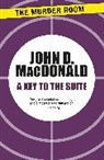 John D Macdonald, John D. Macdonald - A Key to the Suite