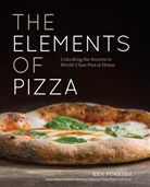 Ken Forkish - The Elements of Pizza