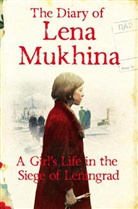 Elena Mukhina, Lena Mukhina, Mukhina Lena - The Diary of Lena Mukhina