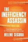 Helene Segura - Inefficiency Assassin