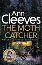 Ann Cleeves, Cleeves Ann - The Moth Catcher