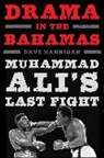 Dave Hannigan - Drama in the Bahamas