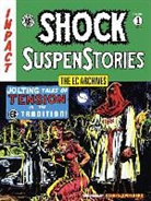 Al Feldstein, Various, Various Various, Various - EC Archives, The: Shock Suspense Stories Volume 1