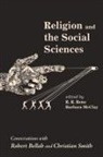Barbara McClay, R. R. Reno, R. R. (Rusty) Reno - Religion and the Social Sciences