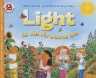 Wendy Pfeffer, Paul Meisel - Light Is All Around Us