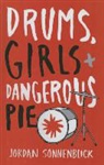 Jordan Sonnenblick - Drums, Girls, and Dangerous Pie