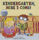 D. J. Steinberg, Mark Chambers - Kindergarten, Here I Come!