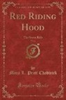 Mara L. Pratt Chadwick - Red Riding Hood, Vol. 6
