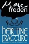 Marc Freden - Heir Line Fracture