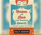 Sally Andrew - Recipes for Love and Murder (Audiolibro)