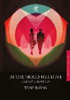 Tony Rayns, Rayns Tony - In the Mood for Love