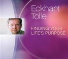Eckhart Tolle - Finding Your Life's Purpose (Audio book)