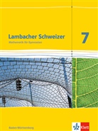 Manfre Baum, Manfred Baum, Marti Bellstedt, Martin Bellstedt, Heidi u a Buck - Lambacher-Schweizer, Ausgabe Baden-Württemberg 2014: Lambacher Schweizer Mathematik 7. Ausgabe Baden-Württemberg