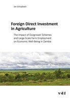 Jan Schüpbach - Foreign Direct Investment in Agriculture