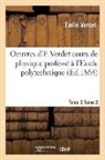 Verdet, Verdet-e - Oeuvres d e verdet 2 3 cours de