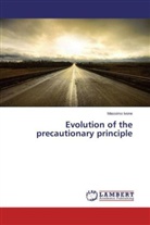 Massimo Ivone - Evolution of the precautionary principle