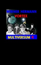 Werner Hermann - Vortex
