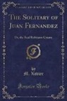 M. Xavier - The Solitary of Juan Fernandez