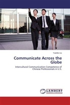 Yuanbo Liu - Communicate Across the Globe