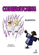Boel Harning - Codeswitching
