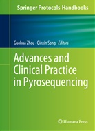 Song, Song, Qinxin Song, Guohu Zhou, Guohua Zhou - Advances and Clinical Practice in Pyrosequencing