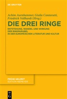 Achim Aurnhammer, Giuli Cantarutti, Giulia Cantarutti, Friedrich Vollhardt - Die drei Ringe