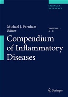 Michae J Parnham, Michael J Parnham, Michael J Parnham, Michael J. Parnham - Compendium of Inflammatory Diseases, 2 Teile