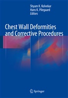 Shya Kolvekar, Shyam Kolvekar, Pilegaard, Pilegaard, Hans Pilegaard - Chest Wall Deformities and Corrective Procedures