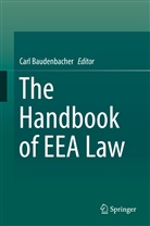 Car Baudenbacher, Carl Baudenbacher - The Handbook of EEA Law