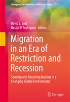 Davi L Leal, David L Leal, David L. Leal, P Rodríguez, P Rodríguez, Nestor P. Rodriguez... - Migration in an Era of Restriction and Recession