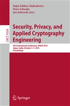 Rajat Subhra Chakraborty, Pete Schwabe, Peter Schwabe, Jon Solworth - Security, Privacy, and Applied Cryptography Engineering