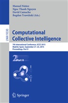 David Camacho, David Camacho et al, Ngoc Thanh Nguyen, Manuel Nunez, Manuel Núñez, Ngo Thanh Nguyen... - Computational Collective Intelligence