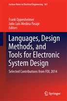 Luis Medina Pasaje, Luis Medina Pasaje, Julio Luis Medina Pasaje, Fran Oppenheimer, Frank Oppenheimer - Languages, Design Methods, and Tools for Electronic System Design