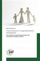 M'Badi Miehakanda - Transmissions et appropriations langagières