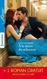 Caitlin Crews, Crews-c+lucas-j, Jennie Lucas - A la merci du séducteur. Une passion sous la neige